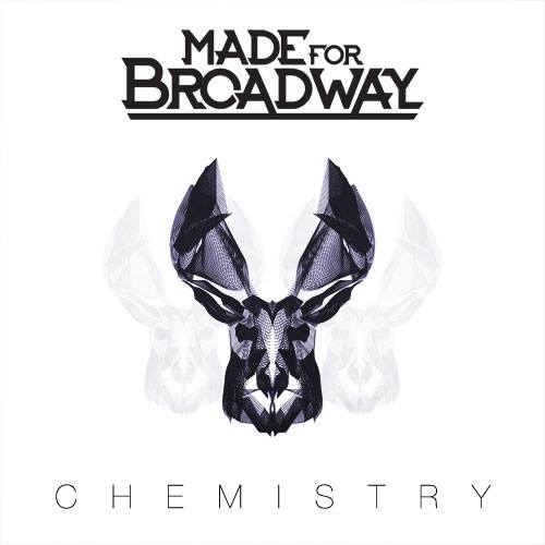 Made For Broadway Chemistry EP art